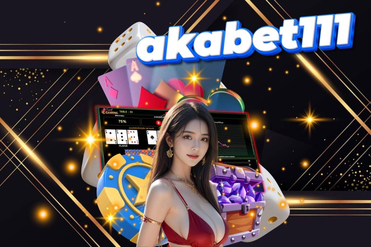 akabet111 สล็อต